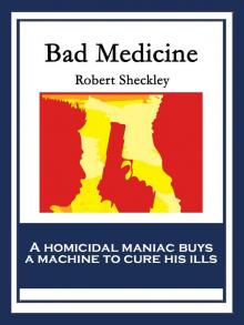 Bad Medicine Read online