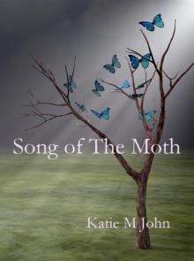 Song of The Moth Read online