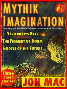 Mythik Imagination #1 Read online