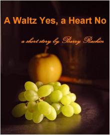 A Waltz Yes, a Heart No Read online