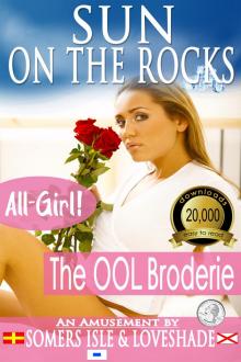 Sun on the Rocks - The OOL Broderie