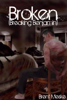 Broken (a Tale of Breaking Benjamin) Read online