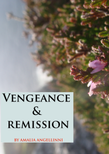 Vengeance &amp; Remission Read online