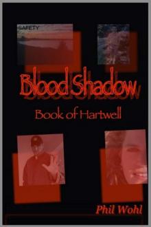 Blood Shadow: Book of Hartwell Read online