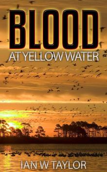 Blood at Yellow Water Read online