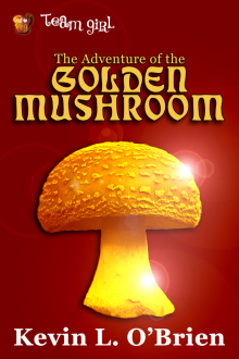 The Adventure of the Golden Mushroom Read online