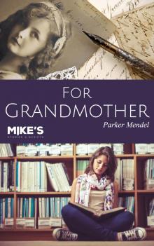 For Grandmother Read online