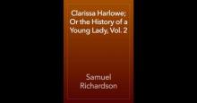 Clarissa Harlowe; or the history of a young lady — Volume 2 Read online