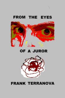 From the Eyes of a Juror
