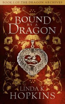 Bound by a Dragon Read online