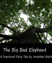 The Big Bad Elephant Read online
