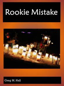 Rookie Mistake Read online