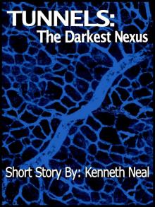 Tunnels: The Darkest Nexus Read online