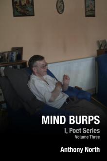 Mind Burps - I, Poet Series, Vol 3 Read online