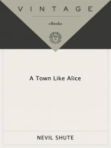 A Town Like Alice Read online