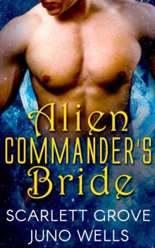 Alien Commander's Bride Read online