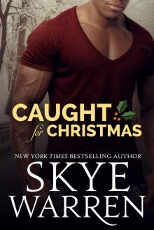 Caught for Christmas Read online