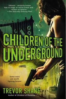 Children of the Underground Read online