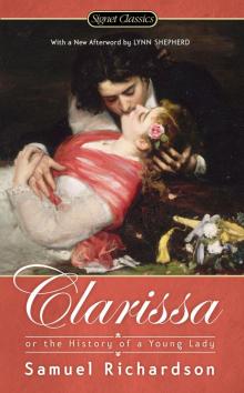 Clarissa, Or, the History of a Young Lady Read online