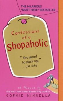 Confessions of a Shopaholic Read online