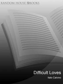 Difficult Loves Read online