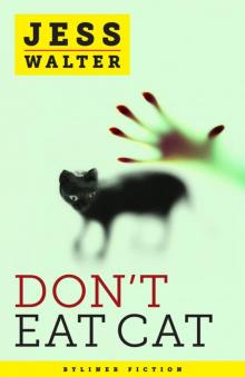 Don't Eat Cat Read online