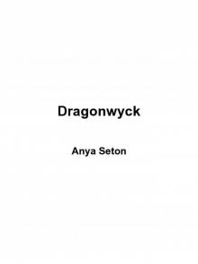 Dragonwyck Read online