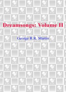 Dreamsongs. Volume II