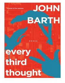 Every Third Thought: A Novel in Five Seasons Read online