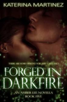 Forged in Darkfire Read online