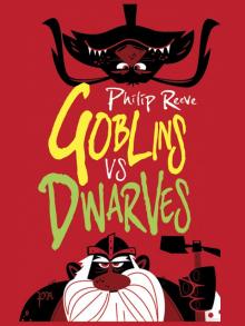 Goblins vs Dwarves Read online