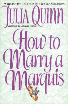 How to Marry a Marquis Read online