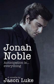 Jonah Noble - Anticipation Is Everything