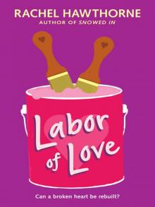 Labor of Love Read online