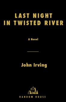 Last Night in Twisted River Read online