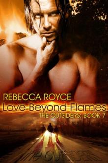 Love Beyond Flames Read online