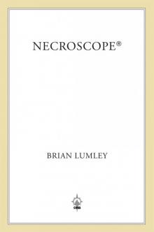 Necroscope® Read online