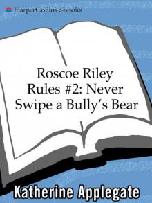 Never Swipe a Bully's Bear Read online