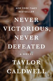 Never Victorious, Never Defeated Read online