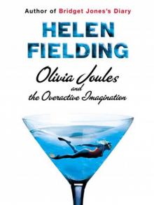 Olivia Joules and the Overactive Imagination Read online