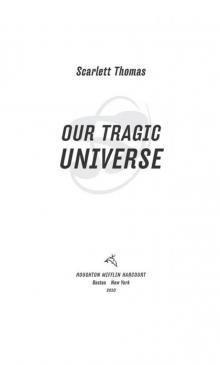 Our Tragic Universe Read online