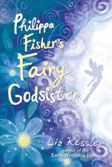 Philippa Fisher's Fairy Godsister Read online