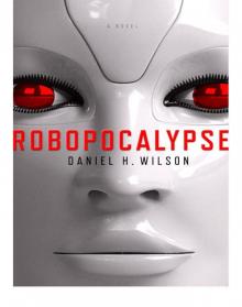 Robopocalypse Read online