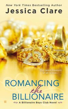 Romancing the Billionaire Read online