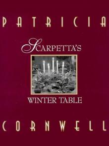 Scarpetta's Winter Table Read online
