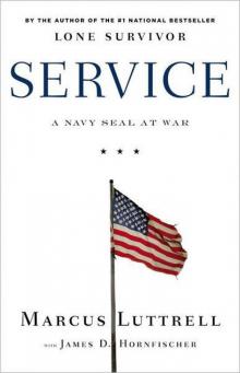 Service: A Navy SEAL at War Read online