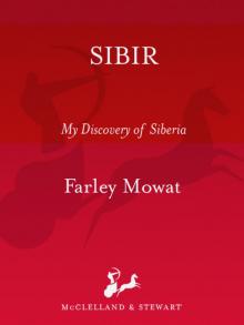 Sibir: My Discovery of Siberia Read online