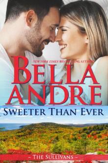 Sweeter Than Ever Read online