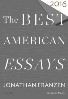The Best American Essays 2016 Read online