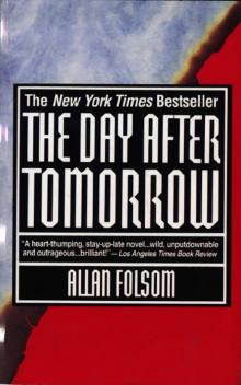 The Day After Tomorrow Read online